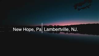 Delaware River  Lambertville NJ and New Hope PA 2024 [upl. by Gunner475]