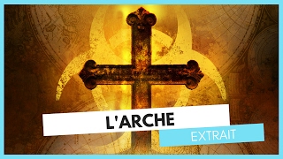 LArche  EXTRAIT  Livre audio [upl. by Benito]