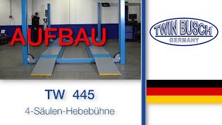 Aufbau der 4SäulenHebebühne TW 445 von TWIN BUSCH® [upl. by Sidnarb264]