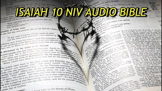 ISAIAH 10 NIV AUDIO BIBLEwith text [upl. by Narat]