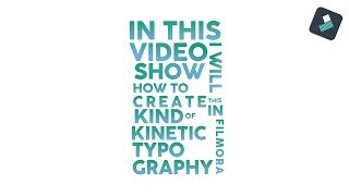 How to Create Kinetic Typography in Filmora 9 [upl. by Ardiek448]