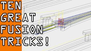 Ten Fusion 360 Tips and Tricks FF62 [upl. by Atinahc]