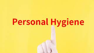 Personal HygieneHygiene Habits for kidsGood manners for Kids [upl. by Akcirahs]