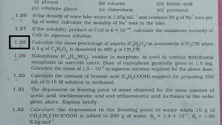 calculate the mass percentage of the aspirin in acetonitrile when 65 gram of Aspirin is [upl. by Fowler]