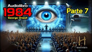 1984 George Orwell  audiolibro  Parte 7 de 10 [upl. by Redleh655]