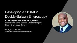 Critical skills needed to perform Double Balloon Enteroscopy [upl. by Reggy67]