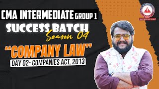 Company Law Day 02 CMA Intermediate Group 1 Success Batch 4  Akash Agarwal Classes [upl. by Adlen339]