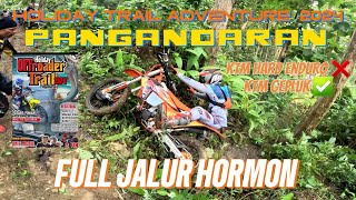 EVENT TRAIL HOLIDAY OFFROADER TRAIL 2024 PANGANDARAN  FULL JALUR PART 1  KTM HARD ENDURO [upl. by Ittap]