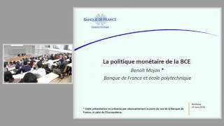 « La politique monétaire  quelles mutations depuis la crise financière  » le 23 mars [upl. by Berstine]