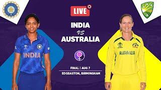 🔴 LIVE Final  India vs Australia Women  Commonwealth Games Cricket  B2022 CWG2022 [upl. by Eihs]