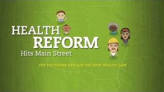 Health Reform Hits Main Street [upl. by Perron]