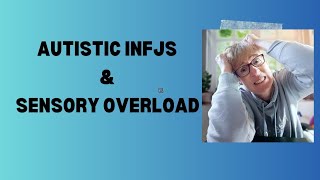 3 Essential Tips for Managing Sensory Overload infj sensoryoverload autism [upl. by Nylasoj]