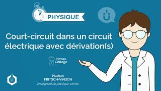 ⌚🧲Courtcircuit dans un circuit électrique avec dérivations ‖ Physique  Chimie ‖ Collège [upl. by Eillen]