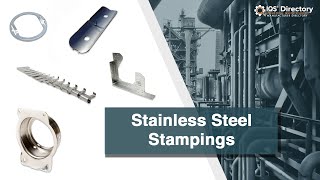 Stainless Steel Stamping Services and Industry Information [upl. by Oicaro]