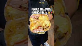 FAMOUS BREAKFAST BURRITO IN LA [upl. by Carina716]