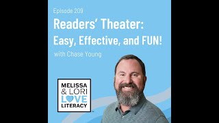 Ep 209 Readers Theater is Easy Effective and FUN with Chase Young [upl. by Hniv]