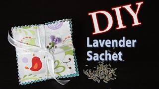 Mothers Day Gift Idea DIY Lavender Sachet [upl. by Meli870]