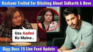 Rashami Desai Trolled For Bitching About Devoleena Using Sidharth Shuklas name  BB15LiveFeed [upl. by Casanova337]