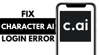 Character AI App Wont Let Me Log In How to Fix Character AI App Wont Let Me Log In [upl. by Annice]