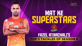 Top 5 tackles of Fazel Atrachali Puneri Paltan in Season 9  Pro Kabaddi [upl. by Campman375]