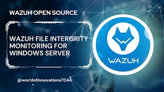 Wazuh FIM for Windows Servers  File Integrity Monitoring  Wazuh SIEM  FIM [upl. by Wildon]