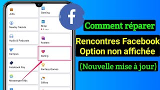 Comment réparer loption de rencontre Facebook qui ne saffiche pas nouveau Mathod 2024 [upl. by Refitsirhc871]