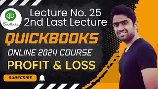 Profit and Loss in QuickBooks Online  Lecture No 25 QuickBooks Online 2024 Course  HindiUrdu [upl. by Gideon856]