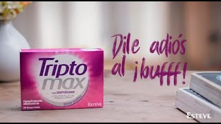 TRIPTOMAX Dile Adiós al ¡bufff [upl. by Ahsoek]