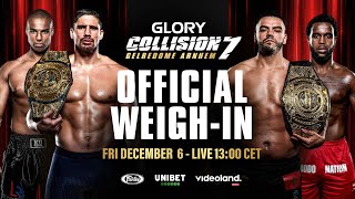 GLORY COLLISION 7  Official WeighIn [upl. by Dias]