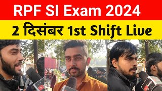 RPF SI Exam Review 2 Dec First Shift  Today RPF SI Exam Analysis [upl. by Itch359]