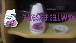 GLADE SUER GEL NÃO FUNCIONA COMO INDICADO ♡ ♥ 🏠👎 [upl. by Ahsenek]