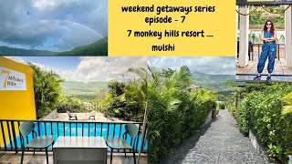 Weekend getaways near Pune series episode7 7 Monkey Hills resortMulshi [upl. by Luna]