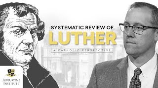 Was Martin Luther Right  Catholic Perspective on Protestant Reformation [upl. by Chellman]