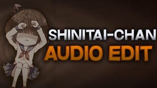 ShinitaiChan English Version ‎Audio Edit [upl. by Aiuqenehs7]