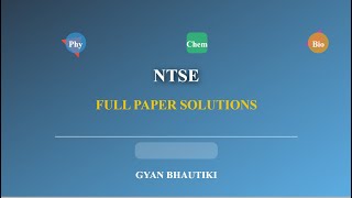 COMPLETE NTSE EXAM SOLUTIONS 2024  SAT amp MAT  Physics Chemistry Biology  Gyan Bhautiki [upl. by Mcallister]