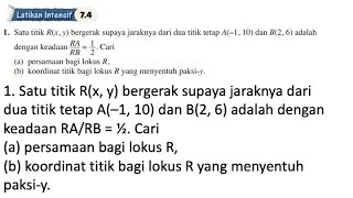 Latihan Intensif 74 No 1  Bab 7 Geometri koordinat  74 Persamaan lokus  Matematik Tambahan [upl. by Ilan]