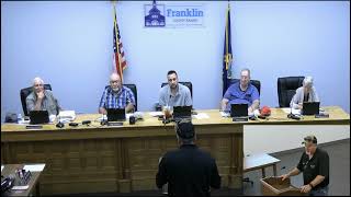 08 07 2024 Franklin County Board of County Commissioners Meeting [upl. by Emmye]