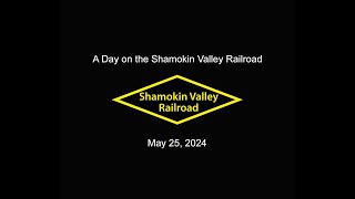 A Day on the Shamokin Valley Railroad Part I [upl. by Nekciv510]