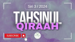 Kuliah Online  Tahsinul Qiraah  Siri 3  19102024 [upl. by Killie511]