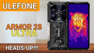 Ulefone Armor 28 Ultra  What You Must Know [upl. by Naaitsirhc]