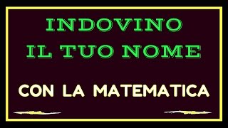 INDOVINO IL TUO NOME 100 Garantito [upl. by Amy47]