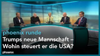 phoenixRunde Trumps neue Mannschaft – Wohin steuert er die USA [upl. by Faux]