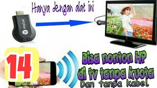 CARA MELIHAT TAMPILAN HP KE LAYAR TV LCD TANPA KABEL BEGINI CARANYAPAKAI ANYCAST [upl. by Epilihp583]