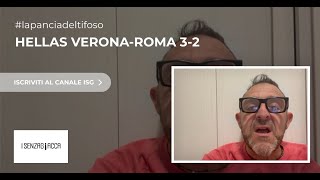 Hellas VeronaRoma 32 del 3 novembre 2024 commentata da La pancia del Tifoso romanista [upl. by Yadahs]