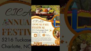 CICAN Fall festival  5216 Tuckaseegee RD Charlotte NC Today from 12pm4pm fallfestival charlotte [upl. by Demah853]