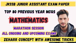 Marathon Session on Mathematics for Jkssb Exams  Junior Assistant Exam  Previous year Maths MCQs [upl. by Kauppi]