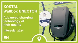 Intersolar Wallbox ENECTOR  Advanced charging technology of high quality  KOSTAL [upl. by Anerres]