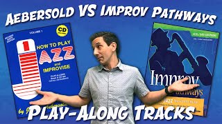 Backing Tracks for Jazz Improvisation Jamey Aebersold vs Improv Pathways PlayAlong Tracks [upl. by Zacharia]