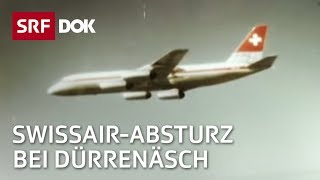 Das Trauma von Dürrenäsch  Absturz der SwissairCaravelle  Doku  SRF Dok [upl. by Nilyac]