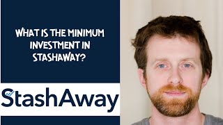 What is the minimum investment in StashAway [upl. by Anua]